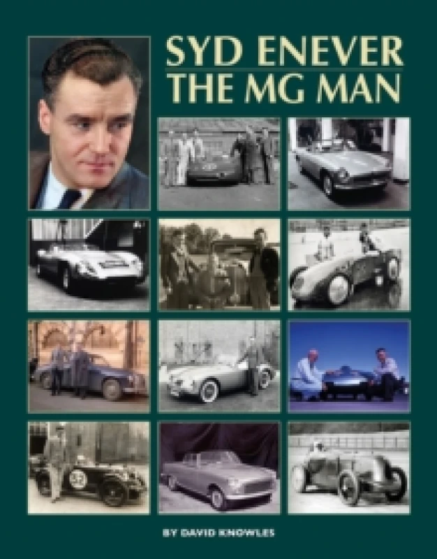 Image of Syd Enever : The MG Man Hardback