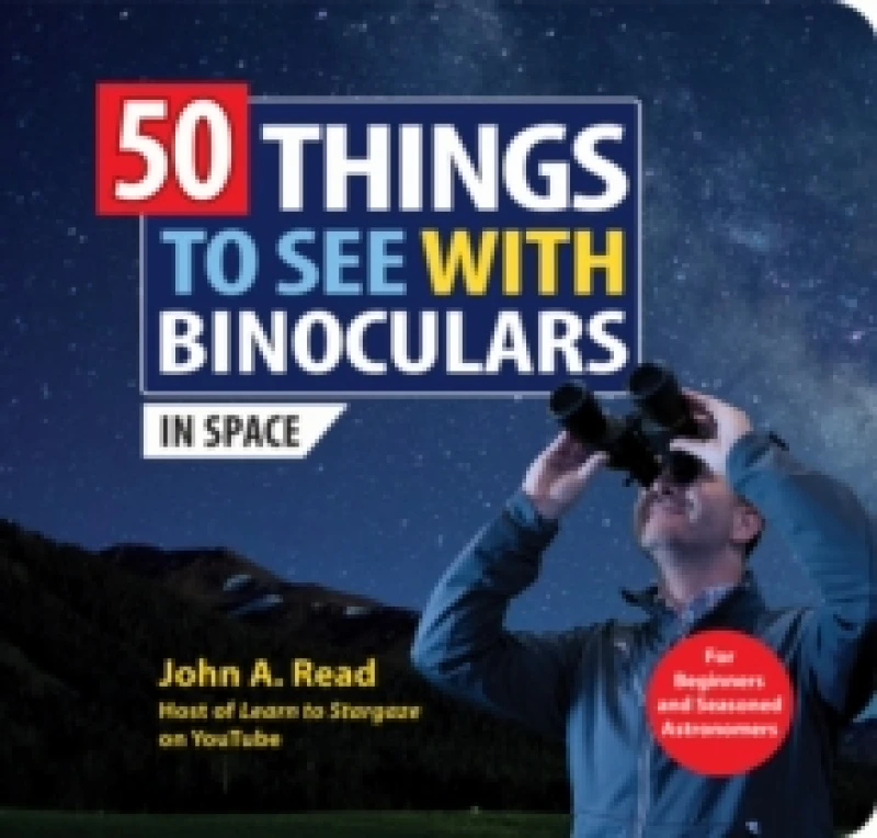 Image of 50 Things to See with Binoculars (In Space) Spiral bound