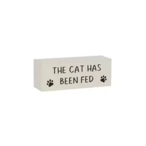 Image of Cat Has Been Fed Block Sign