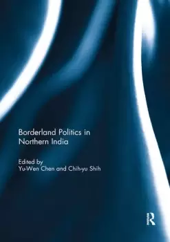 Image of Borderland Politics in Northern India
