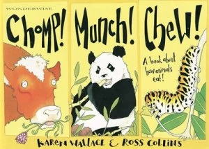 Image of Chomp Munch Chew by Karen Wallace Paperback