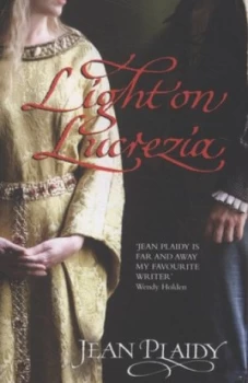 Image of Light on Lucrezia by Jean Plaidy Paperback