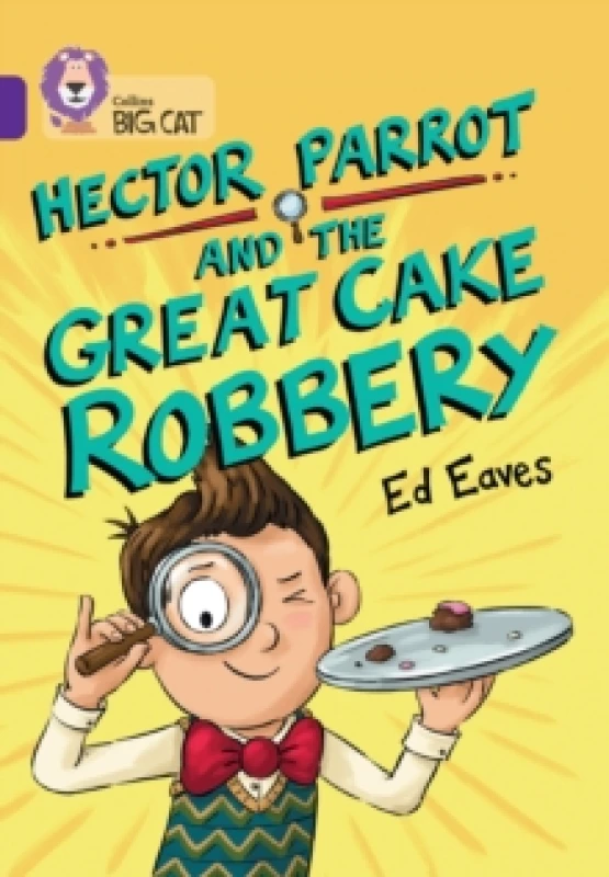 Image of Hector Parrot and the Great Cake Robbery : Band 08/Purple Paperback / softback