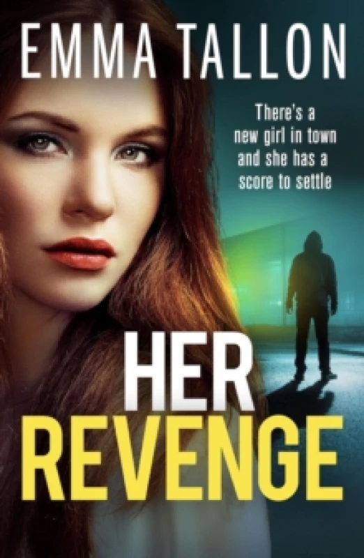 Image of Her Revenge : An absolutely gripping and gritty crime thriller about betrayal, revenge and family secrets Paperback / softback