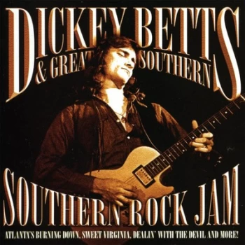 Image of Southern Rock Jam by Dickey Betts & Great Southern CD Album