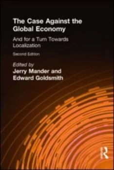 Image of The Case against the Global Economy by Jerry Mander Paperback