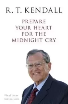Image of Prepare Your Heart for the Midnight Cry : A Call To Be Ready For Christ's Return
