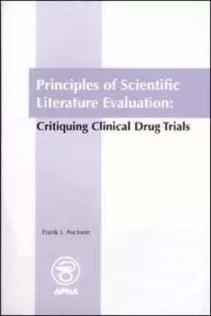 Image of Principles of scientific literature evaluation by Frank J Ascione