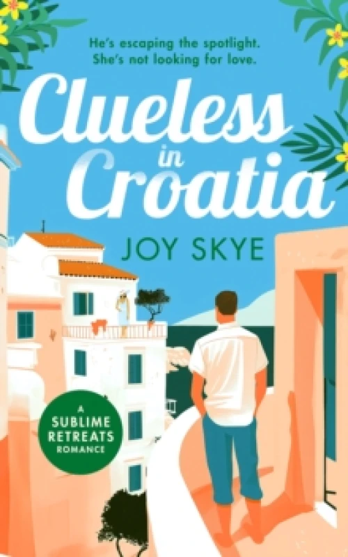 Image of Clueless in Croatia. Paperback. By Joy Skye Books