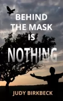 Image of Behind the Mask is Nothing