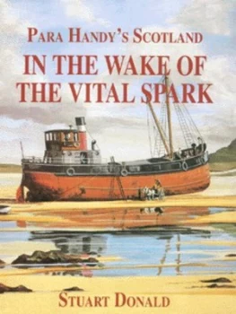 Image of In the Wake of the Vital Spark by Stuart Donald Hardback