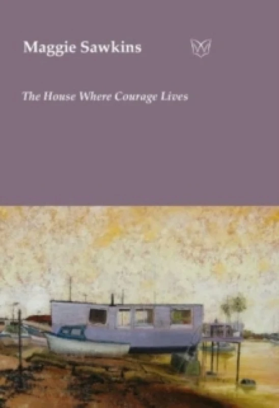 Image of The House Where Courage Lives Paperback / softback