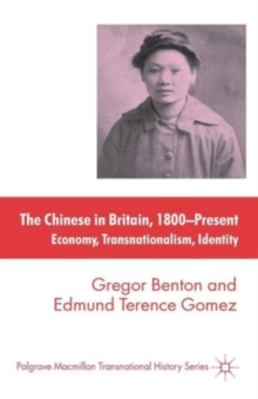 Image of The Chinese in Britain, 1800-Present. Paperback. By Gregor Benton, Edmund Terence Gomez Books