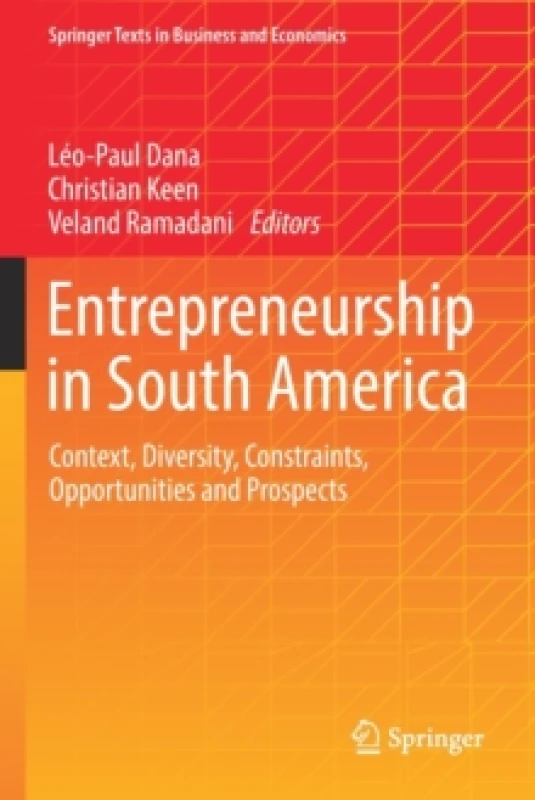Image of Entrepreneurship in South America : Context, Diversity, Constraints, Opportunities and Prospects Paperback / softback