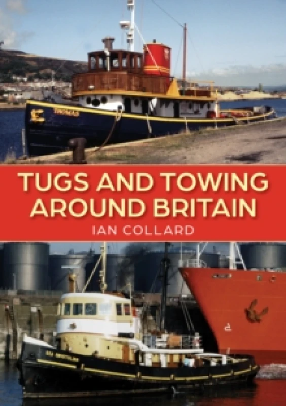 Image of Tugs and Towing Around Britain Paperback / softback