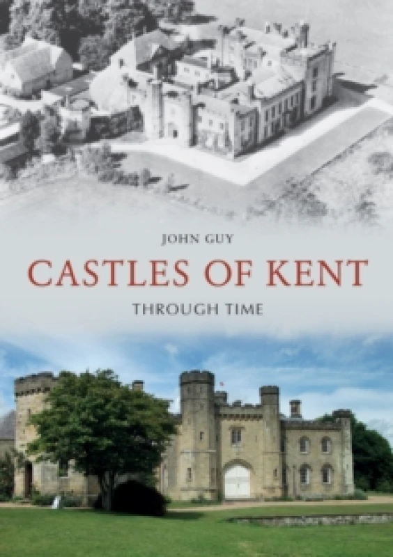 Image of Castles of Kent Through Time Paperback / softback