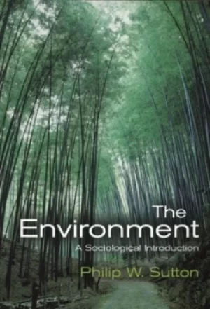 Image of The environment by Philip W. Sutton