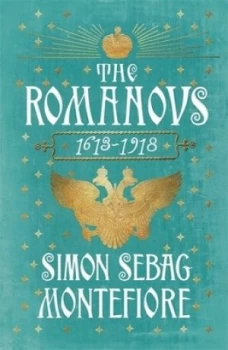 Image of The Romanovs by Simon Sebag Montefiore Book