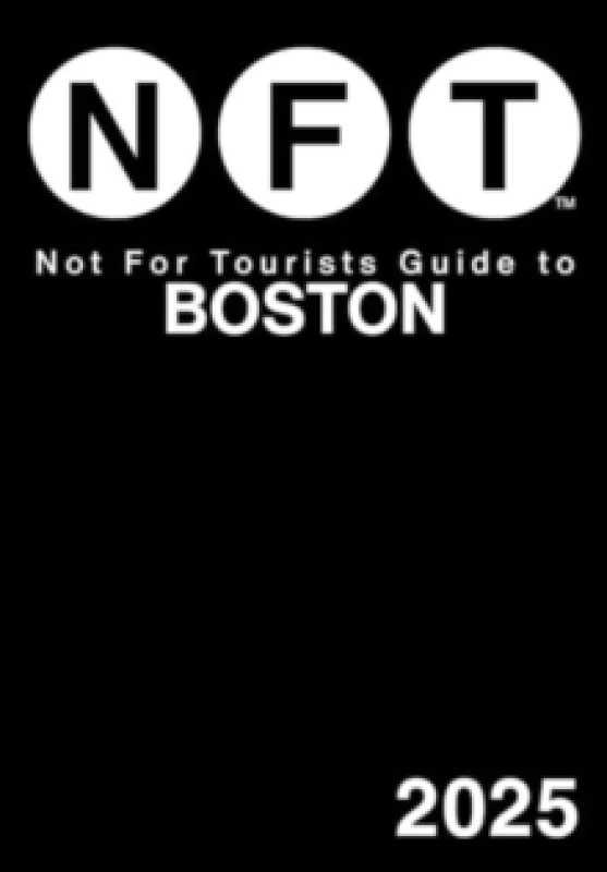 Image of Not For Tourists Guide to Boston 2025 Paperback / softback