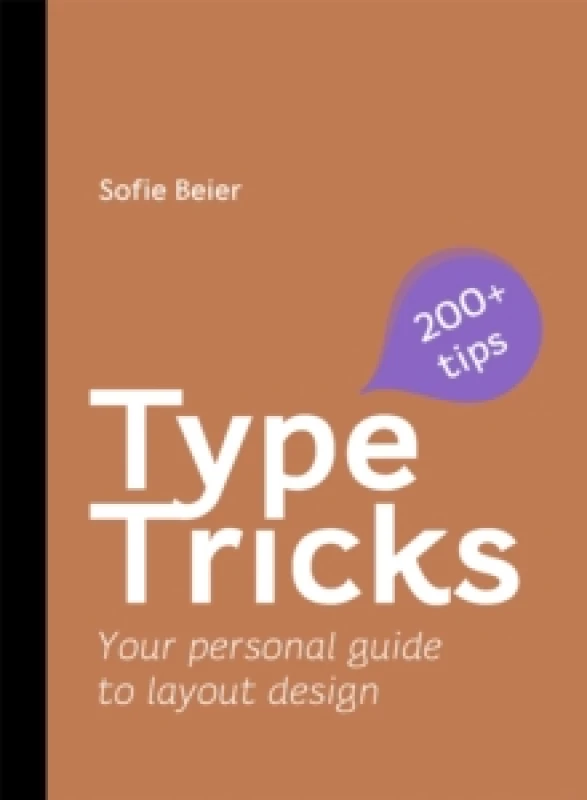 Image of Type Tricks: Layout Design : Your Personal Guide to Layout Design Paperback / softback