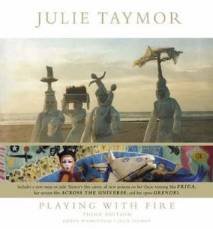 Image of Julie Taymor by Eileen Blumenthal and Julie Taymor and Antonio Monda Hardback