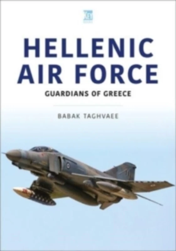 Image of Hellenic Air Force: Guardians of Greece Paperback / softback