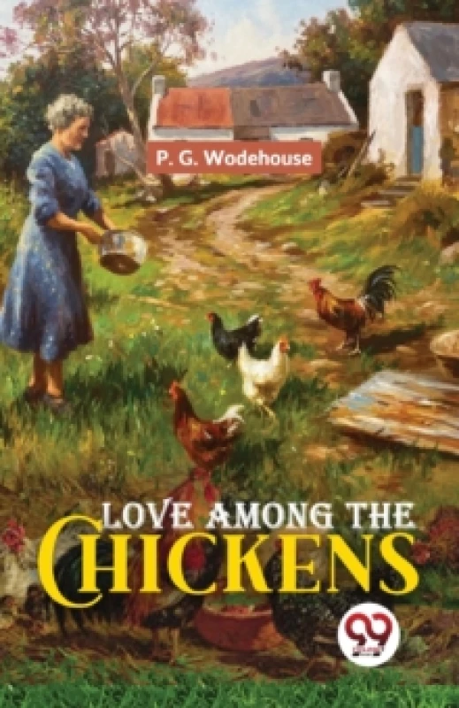 Image of Love Among the Chickens Paperback / softback