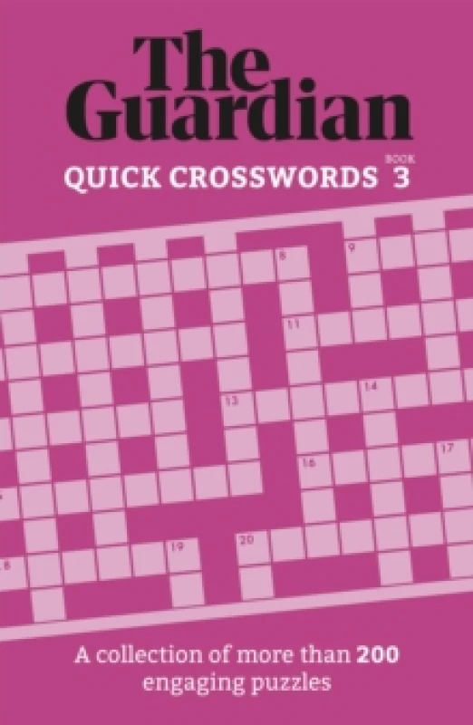 Image of The Guardian Quick Crosswords 3 : A collection of more than 200 engaging puzzles Paperback / softback