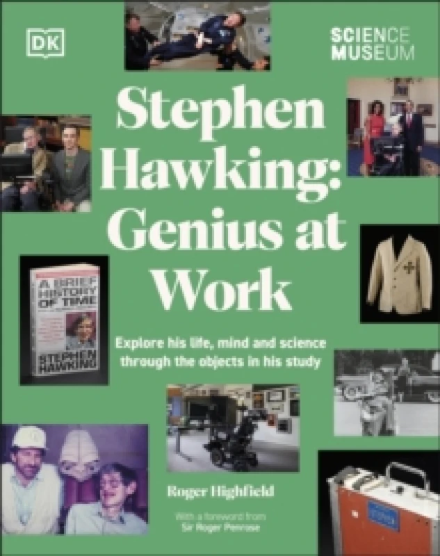 Image of The Science Museum Stephen Hawking Genius at Work. Hardback. By Roger Highfield Books