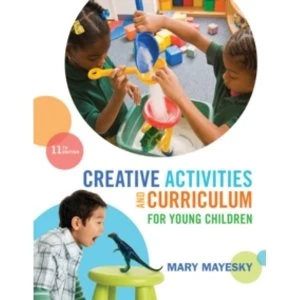 Image of Creative Activities and Curriculum for Young Children