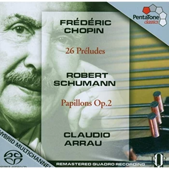 Image of Fryderyk Franciszek Chopin - Complete Preludes/papillons, Op. 2 (Arrau) [sacd/cd Hybrid] CD
