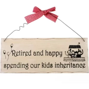 Image of Retired And Happy Hanging Sign