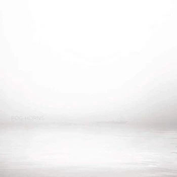Image of Felix Blume - Fog Horns Vinyl