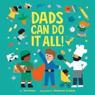 Image of dads can do it all