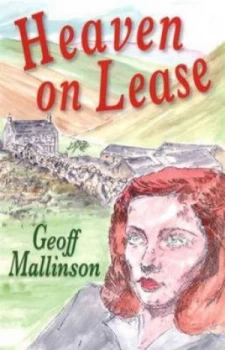 Image of Heaven on Lease by Geoff Mallinson Hardback