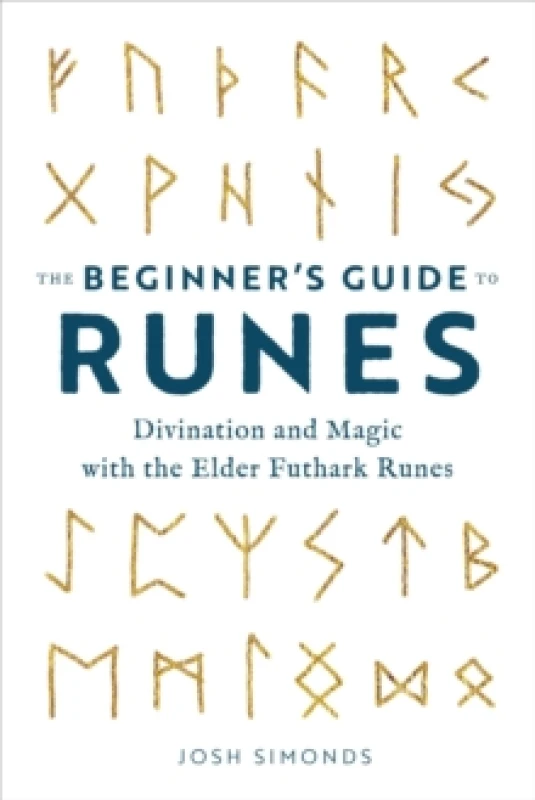 Image of The Beginner's Guide to Runes : Divination and Magic with the Elder Futhark Runes Paperback / softback