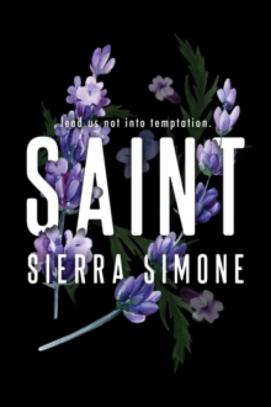 Image of Saint : A Steamy and Taboo BookTok Sensation Paperback / softback