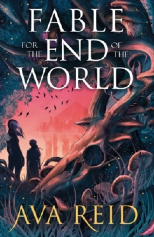 Image of Fable For the End of the World Hardback