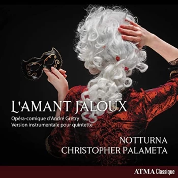 Image of Gretry / Notturna / Palameta - L'amant Jaloux CD