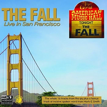 Image of The Fall - Live In San Francisco CD