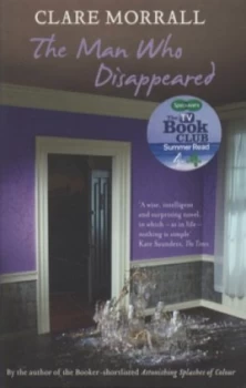 Image of The Man Who Disappeared by Clare Morrall Paperback