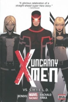 Image of Uncanny X-Men vs. S.H.I.E.L.D by Brian Michael Bendis Hardback