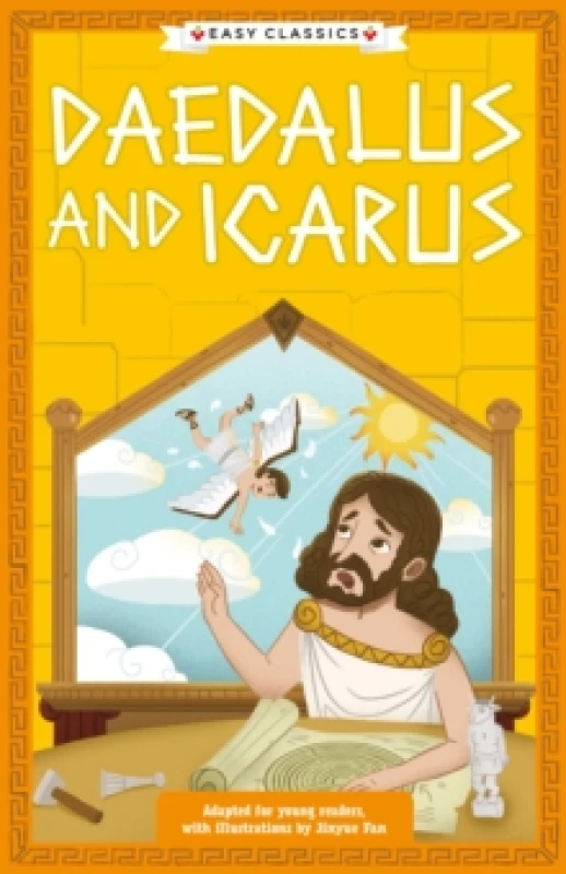 Image of Greek Classics: Daedalus and Icarus (Easy Classics) Paperback / softback