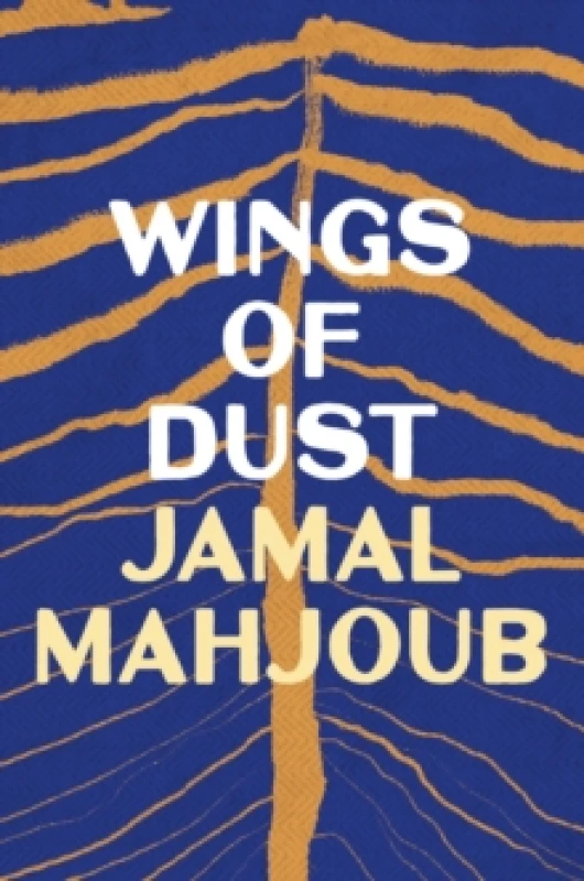 Image of Wings of Dust. Paperback. By Jamal Mahjoub Books