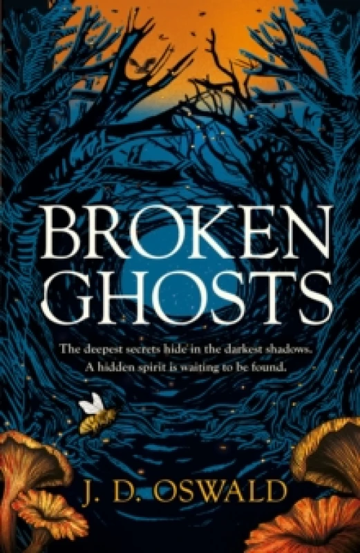 Image of Broken Ghosts. Hardback. By James Oswald Books