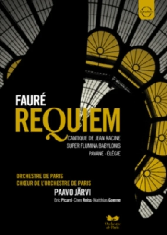 Image of Faur: Requiem - Choir of the Orchestre De Paris (Jrvi) DVD