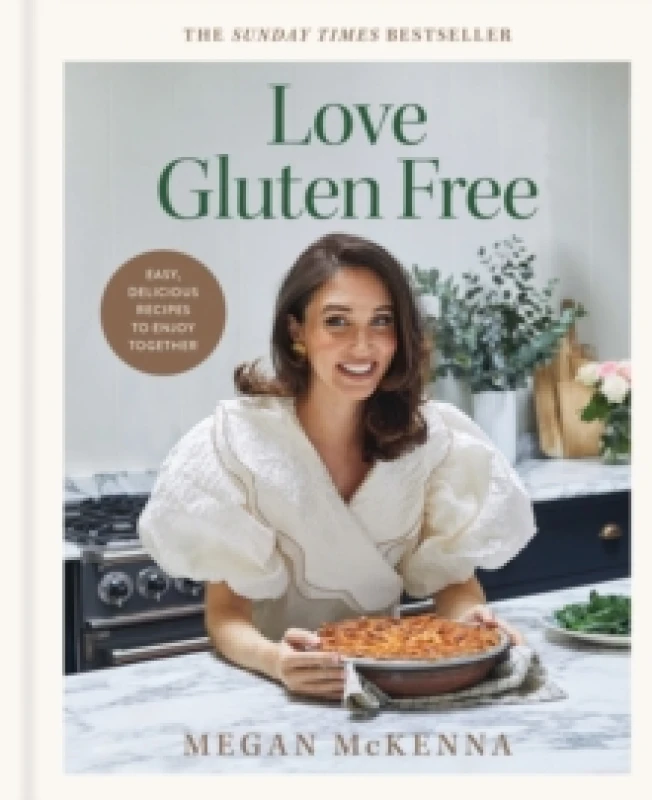 Image of Love Gluten Free : The INSTANT SUNDAY TIMES BESTSELLER for easy, everyday, gluten-free recipes Hardback