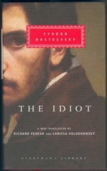 Image of The Idiot by Fyodor Dostoevsky Hardback