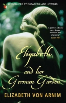 Image of Elizabeth and Her German Garden by Elizabeth Von Arnim Paperback