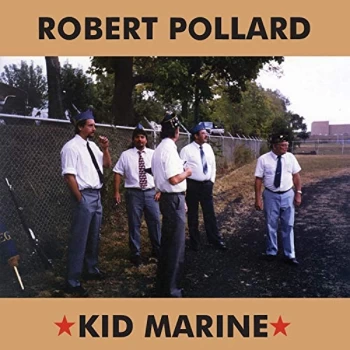Image of Robert Pollard - Kid Marine Vinyl